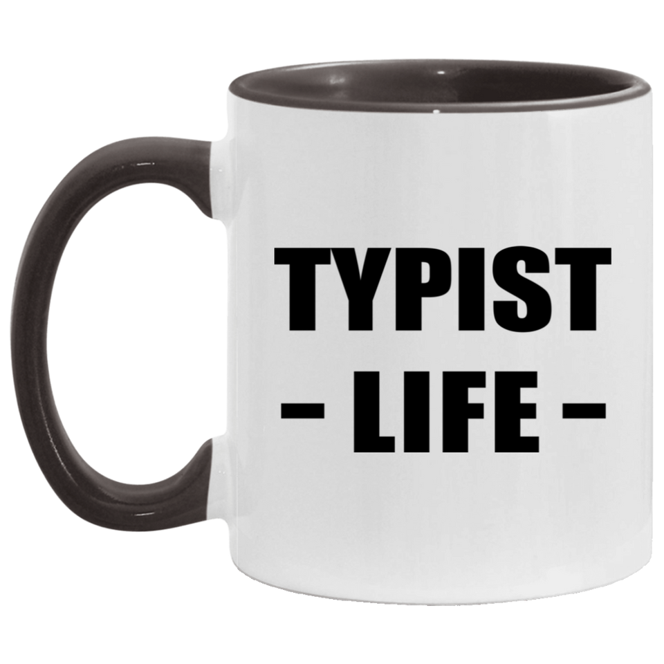 Typist Life - 11oz Accent Mug Black