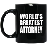 World's Greatest Attorney - 11 Oz Coffee Mug Black