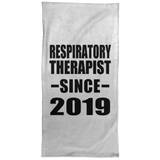 Respiratory Therapist Since 2019 - Hand Towel