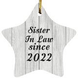 Sister In Law Since 2022 - Star Ornament F