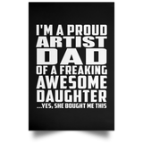 Proud Artist Dad Of Awesome Daughter - Poster Portrait