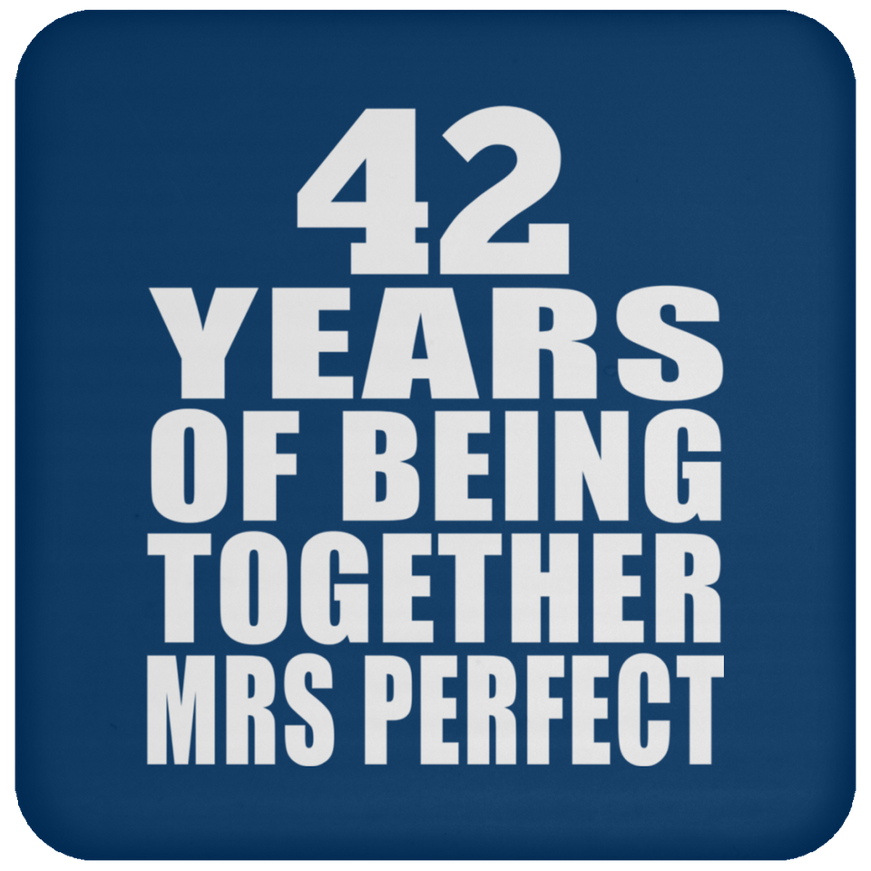 42nd Anniversary 42 Years Of Being Mrs Perfect - Drink Coaster