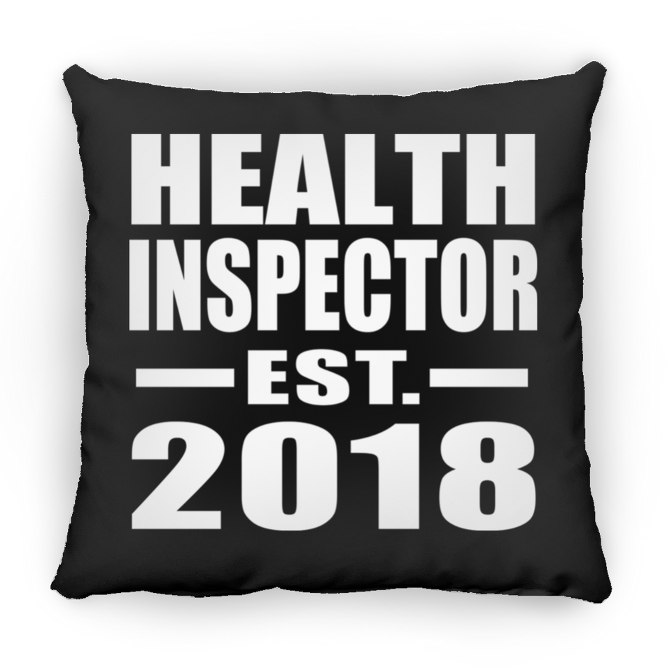 Health Inspector Established EST. 2018 - Throw Pillow Black