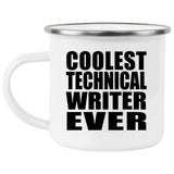 Coolest Technical Writer Ever - 12oz Camping Mug