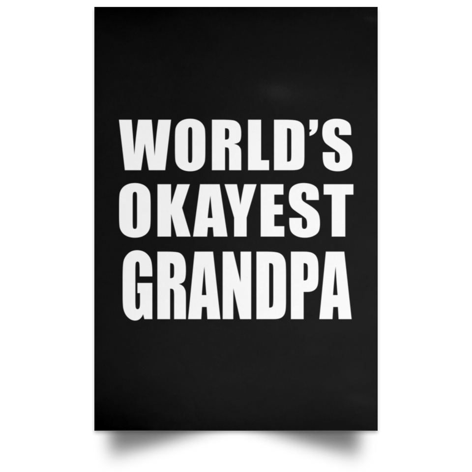 World's Okayest Grandpa - Poster Portrait