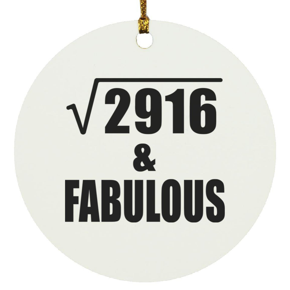 54th Birthday Square Root of 2916 & Fabulous - Circle Ornament