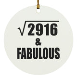 54th Birthday Square Root of 2916 & Fabulous - Circle Ornament