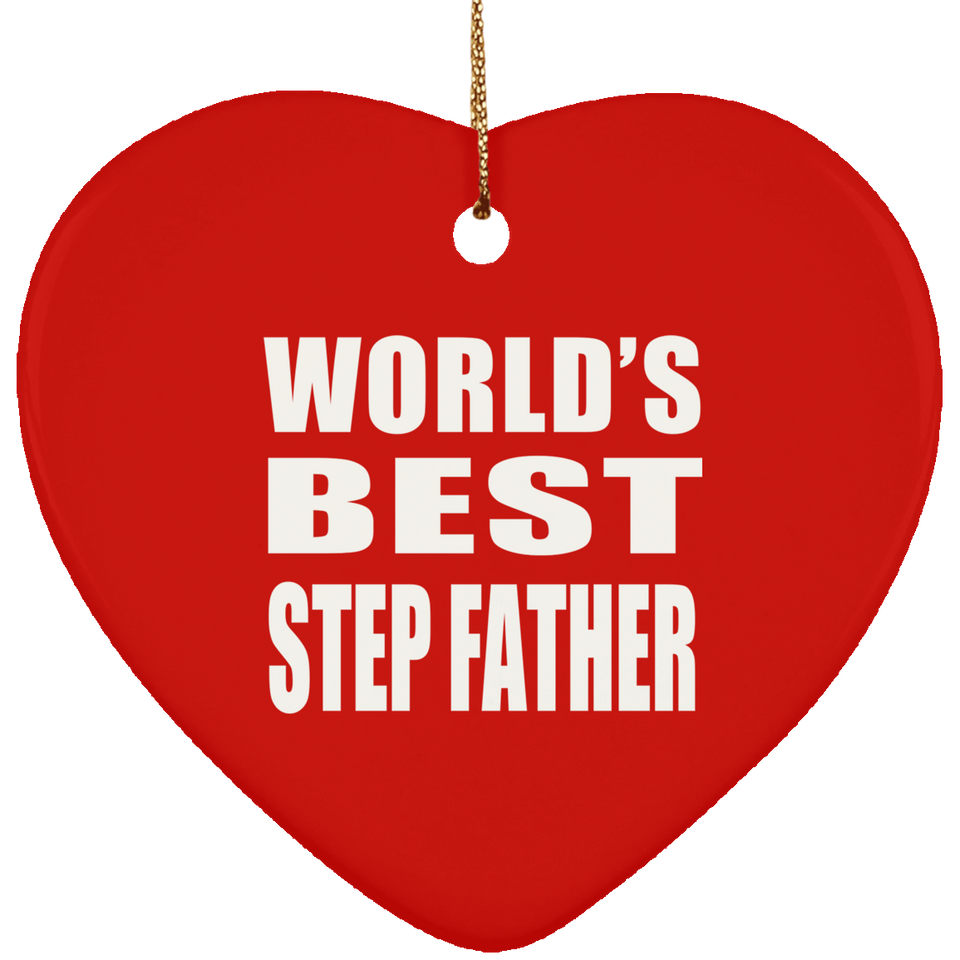 World's Best Step Father - Heart Ornament