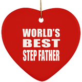 World's Best Step Father - Heart Ornament
