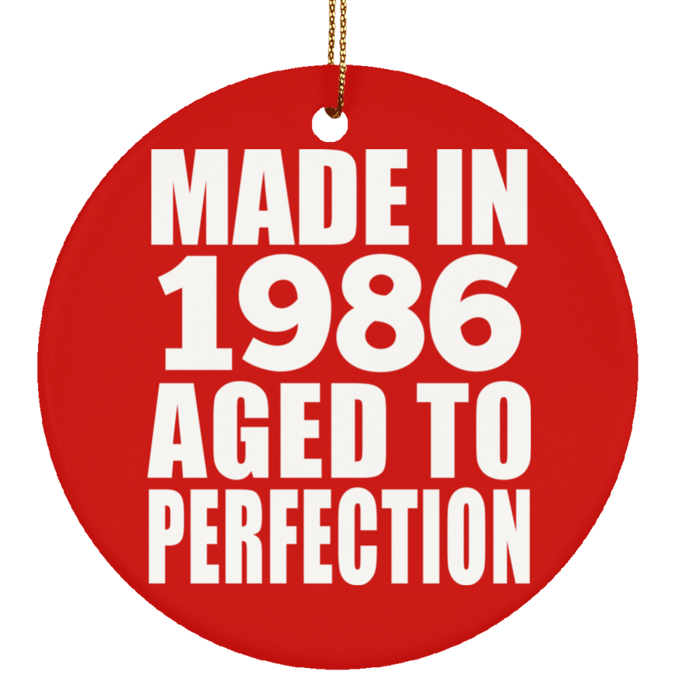 38th Birthday Made In 1986 Aged to Perfection - Circle Ornament