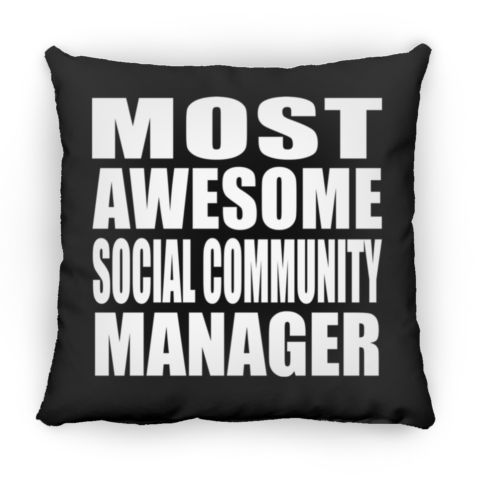 Most Awesome Social Community Manager - Throw Pillow Black
