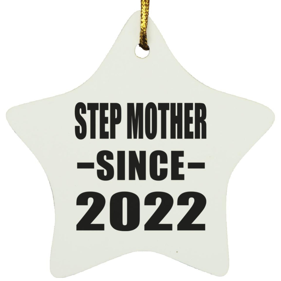 Step Mother Since 2022 - Star Ornament