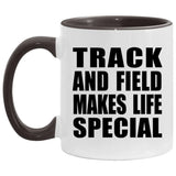 Track And Field Makes Life Special - 11oz Accent Mug Black