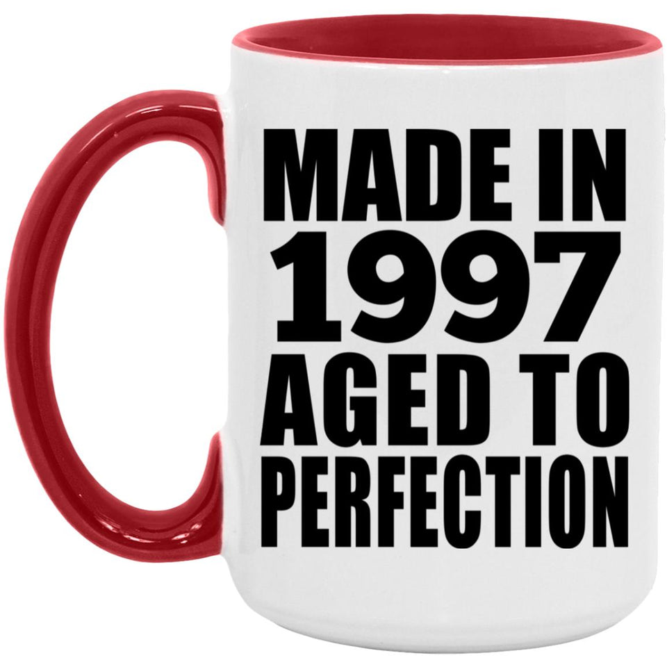 27th Birthday Made In 1997 Aged to Perfection - 15oz Accent Mug Red
