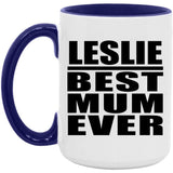 Leslie Best Mum Ever - 15oz Accent Mug Purple