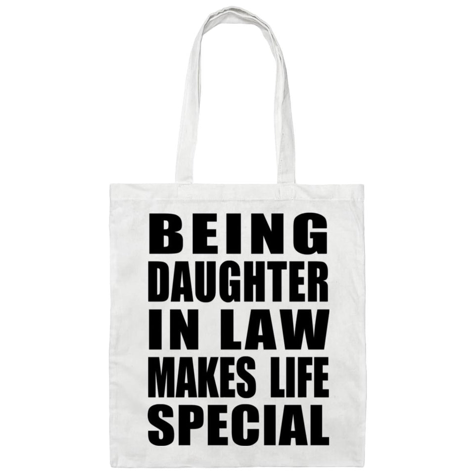 Being Daughter In Law Makes Life Special - Tote Bag White