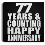 Happy 77th Anniversary 77 Years & Counting - Canvas Square