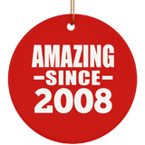 16th Birthday Amazing Since 2008 - Circle Ornament