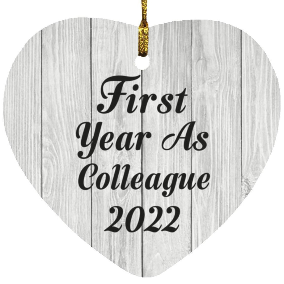 First Year As Colleague 2022 - Heart Ornament F