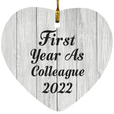 First Year As Colleague 2022 - Heart Ornament F