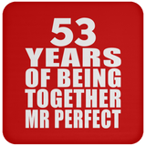 53rd Anniversary 53 Years Of Being Mr Perfect - Drink Coaster
