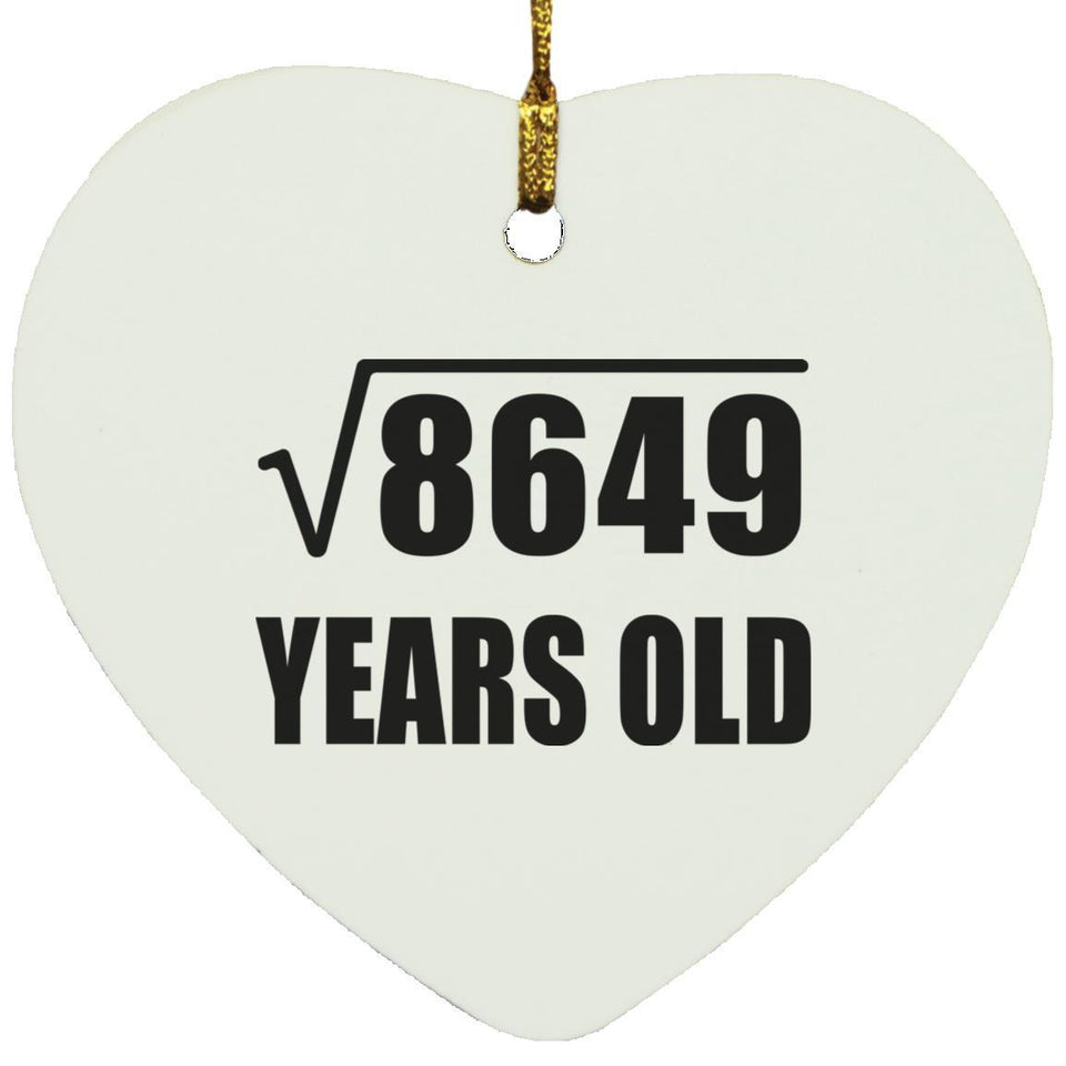 93rd Birthday Square Root of 8649 Years Old - Heart Ornament