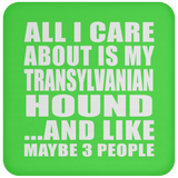 All I Care About Is My Transylvanian Hound - Drink Coaster