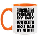 Purchasing Agent By Day World's Best Dad By Night - 11oz Accent Mug Orange