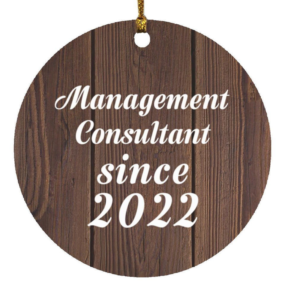 Management Consultant Since 2022 - Circle Ornament D