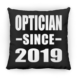 Optician Since 2019 - Throw Pillow Black