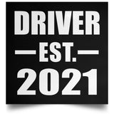 Driver Established EST. 2021 - Poster Square