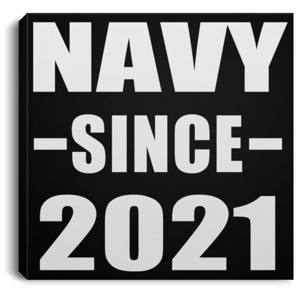 Navy Since 2021 - Canvas Square