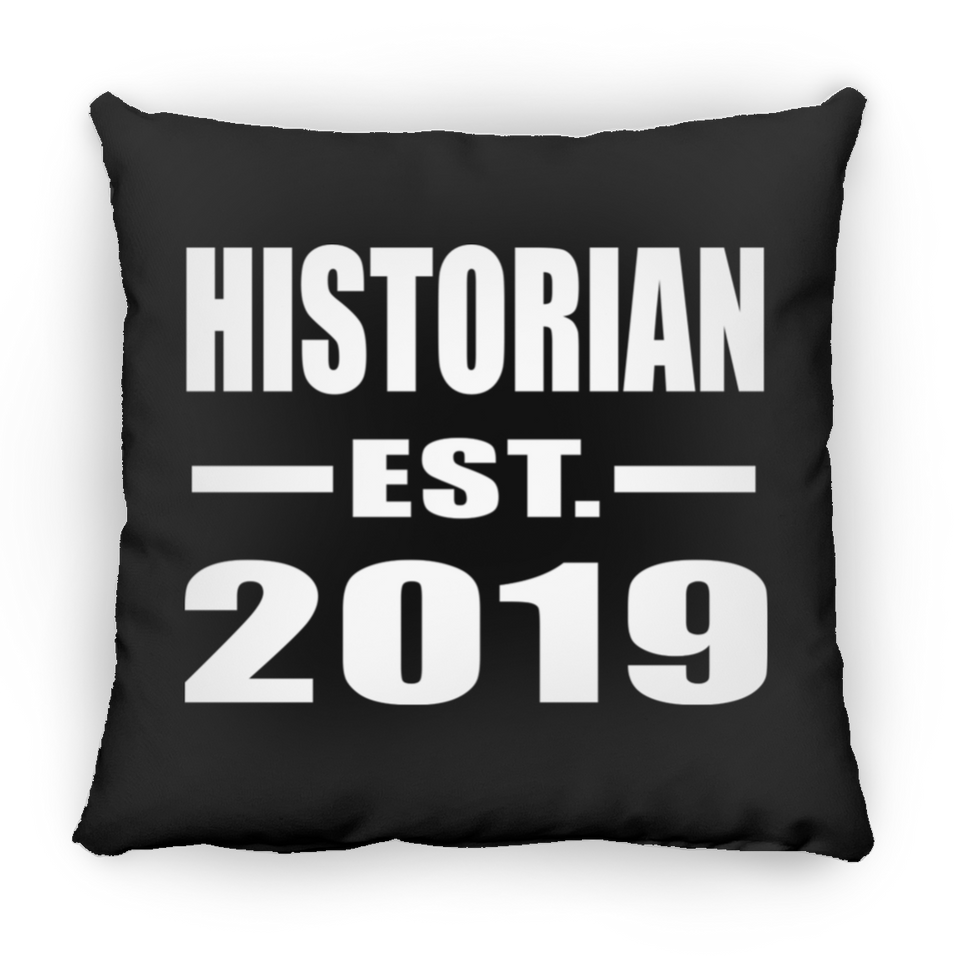 Historian Established EST. 2019 - Throw Pillow Black