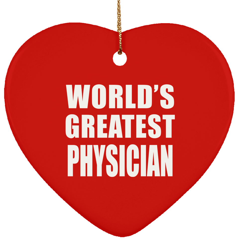 World's Greatest Physician - Heart Ornament