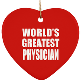 World's Greatest Physician - Heart Ornament
