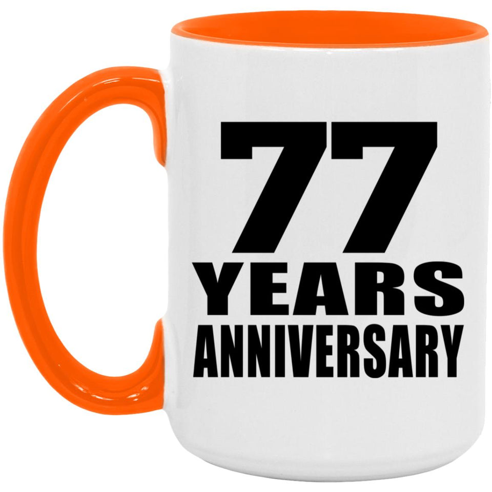 77th Anniversary 77 Years Anniversary - 15oz Accent Mug Orange