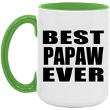 Best Papaw Ever - 15oz Accent Mug Green