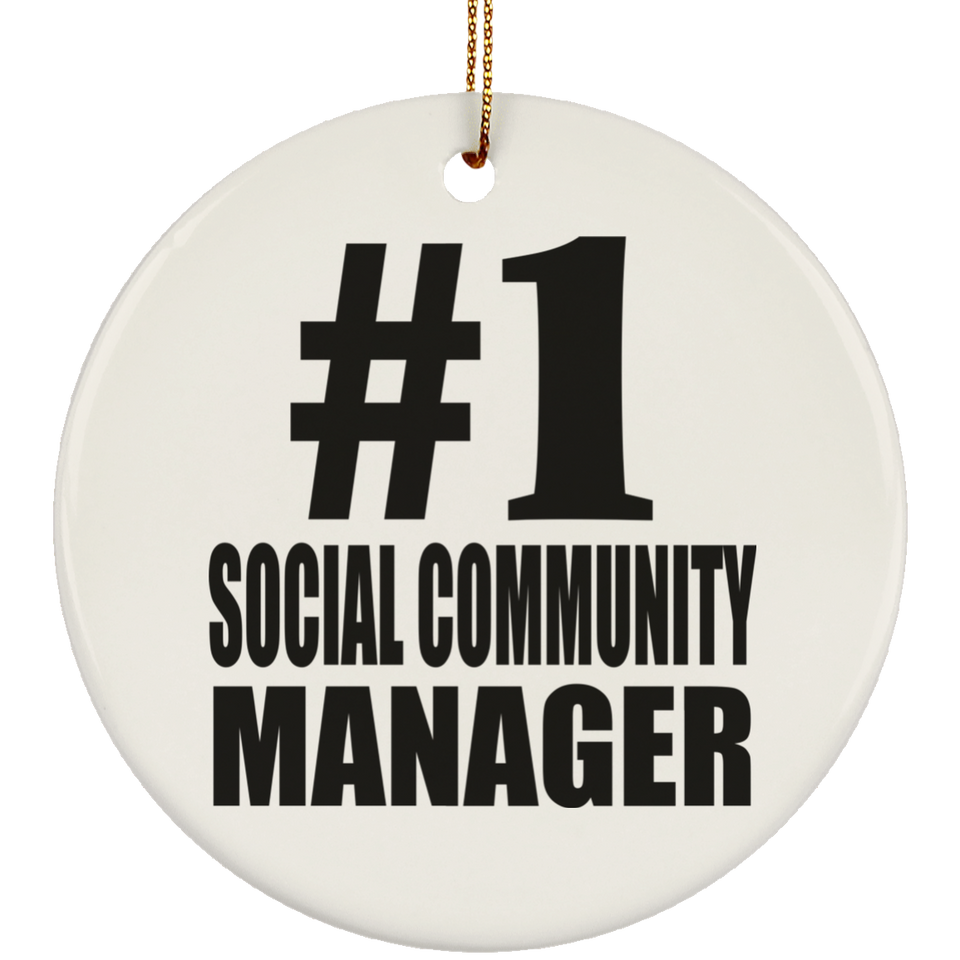 Number One #1 Social Community Manager - Circle Ornament