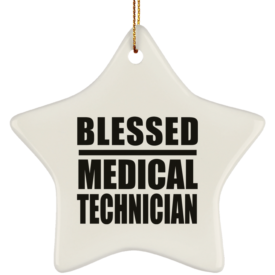 Blessed Medical Technician - Star Ornament