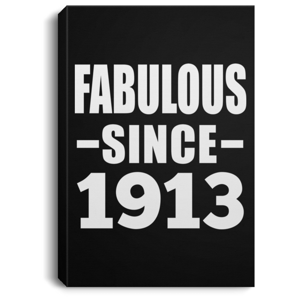 111th Birthday Fabulous Since 1913 - Canvas Portrait