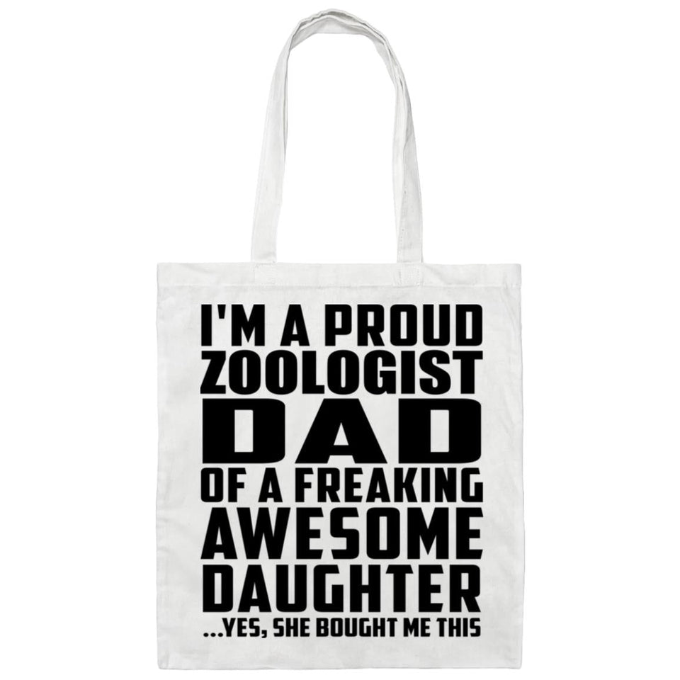Proud Zoologist Dad Of Awesome Daughter - Tote Bag White