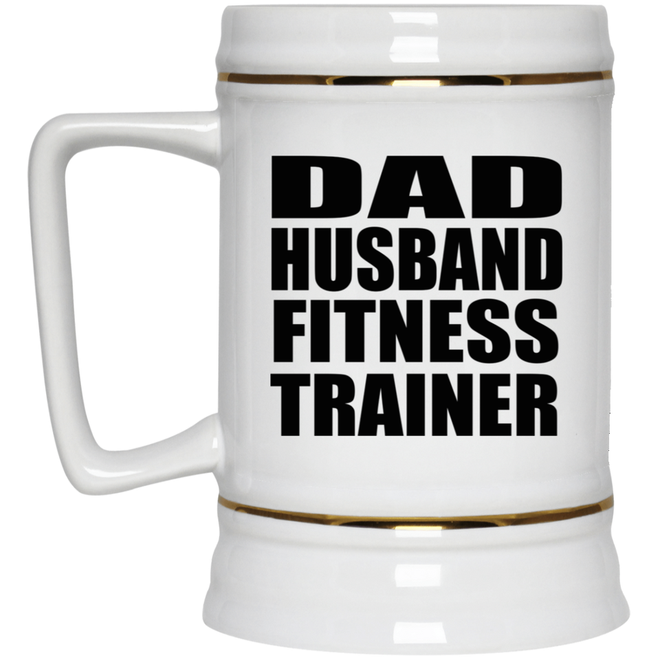 Dad Husband Fitness Trainer - Beer Stein