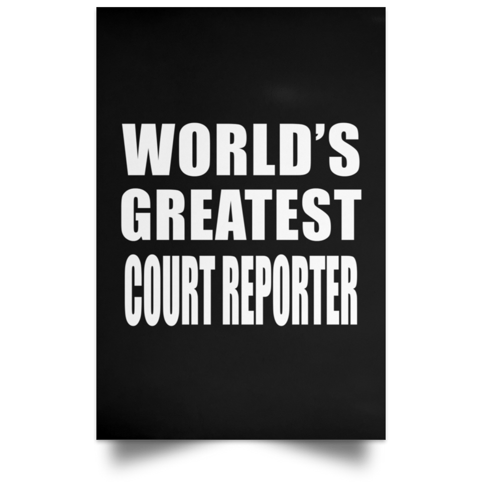 World's Greatest Court Reporter - Poster Portrait