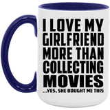 I Love My Girlfriend More Than Collecting Movies - 15oz Accent Mug Purple