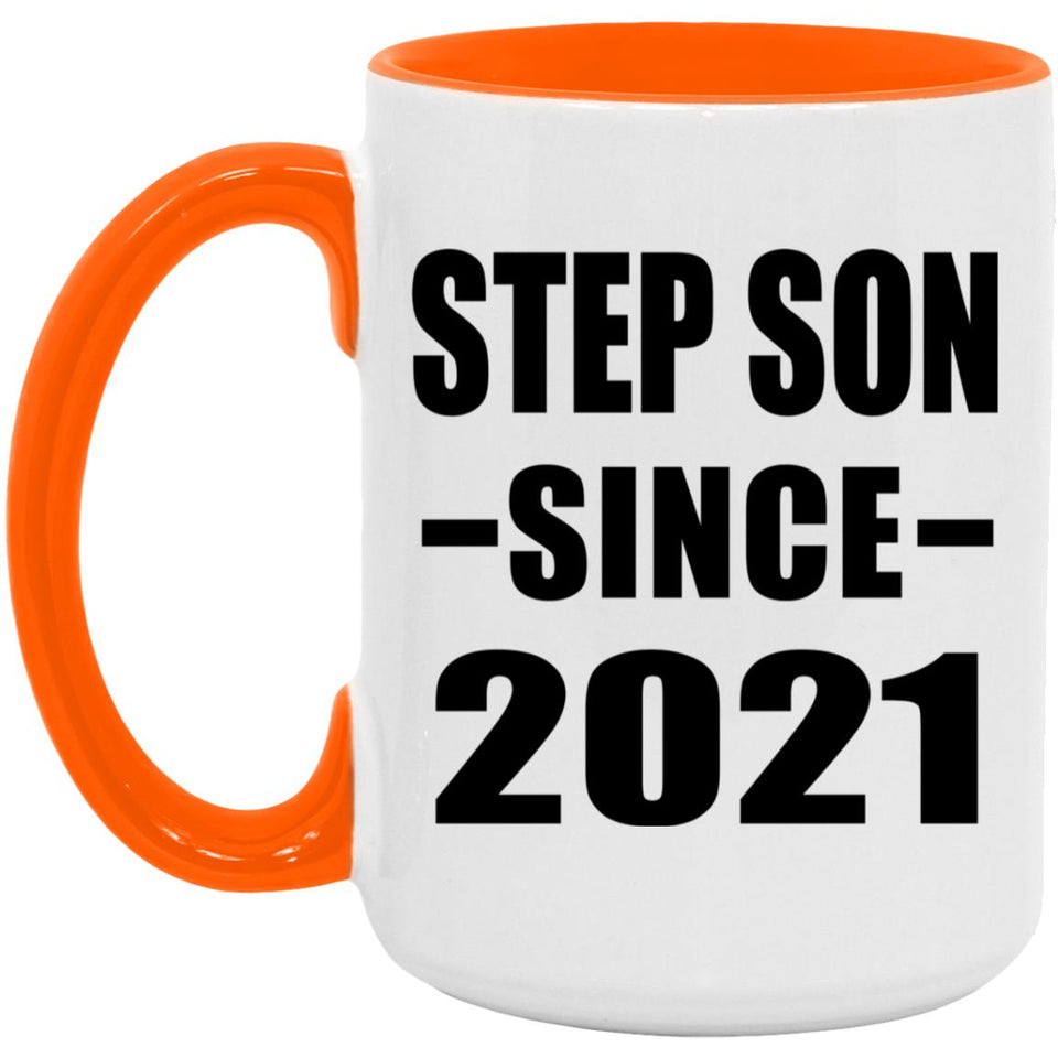 Step Son Since 2021 - 15oz Accent Mug Orange