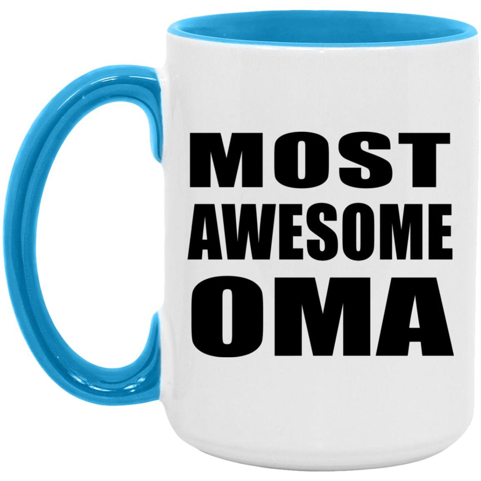 Most Awesome Oma - 15oz Accent Mug Blue