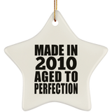 14th Birthday Made In 2010 Aged to Perfection - Star Ornament