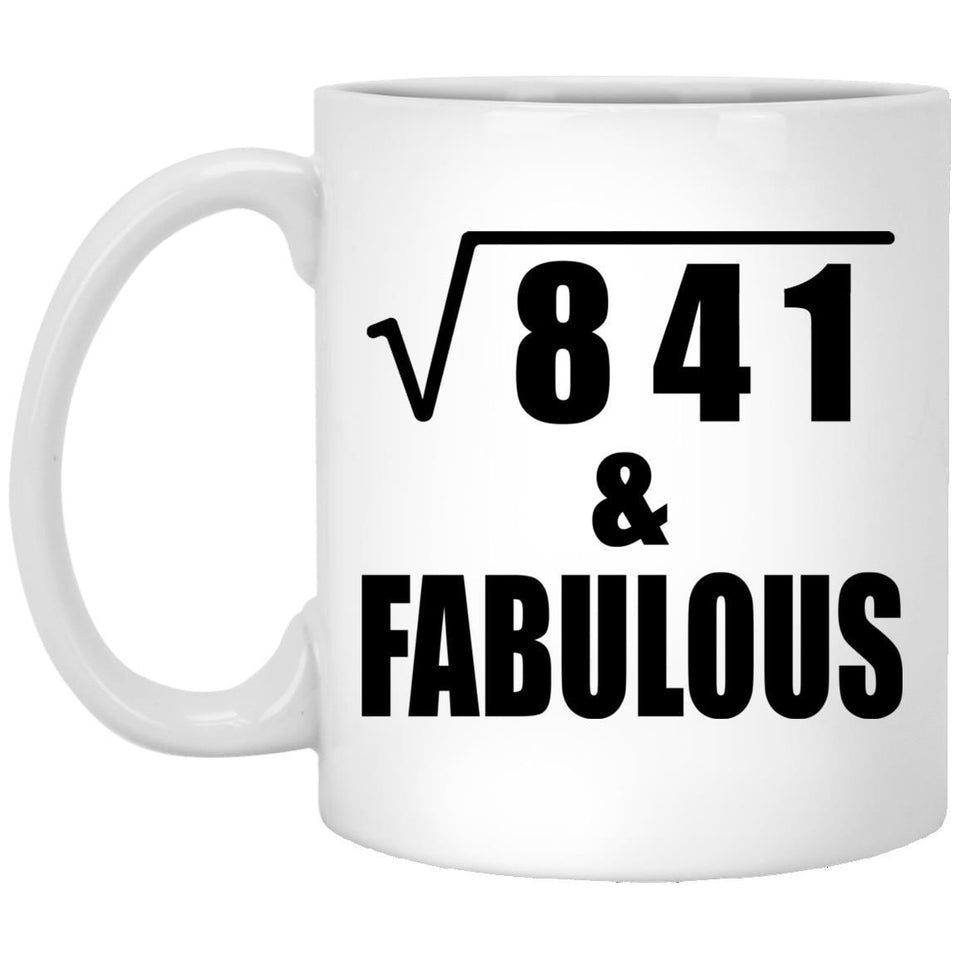 29th Birthday Square Root of 841 & Fabulous - 11oz Coffee Mug