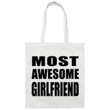 Most Awesome Girlfriend - Tote Bag White