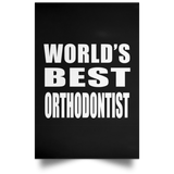 World's Best Orthodontist - Poster Portrait